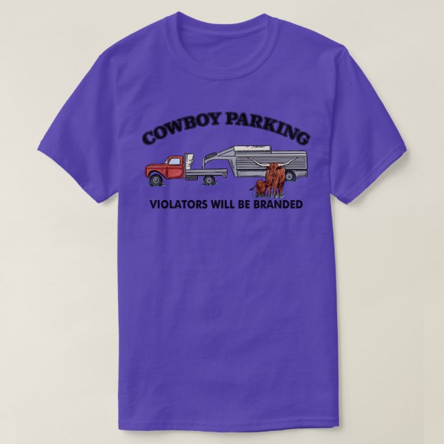 Camiseta Violadores De Parqueamento De Cowboy Serão Banidos (Frente do Design)
