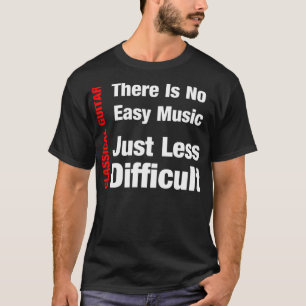 Camiseta Violão Clássico — Sem Música Fácil — Apenas Menos