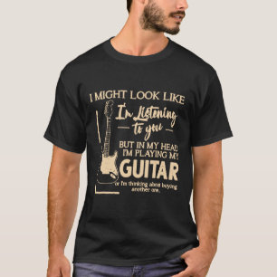 Camiseta Violão - Eu posso parecer que estou ouvindo você M