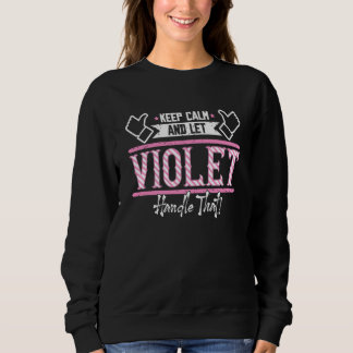 Camiseta Violet Keep Calm and let Violet Handle that