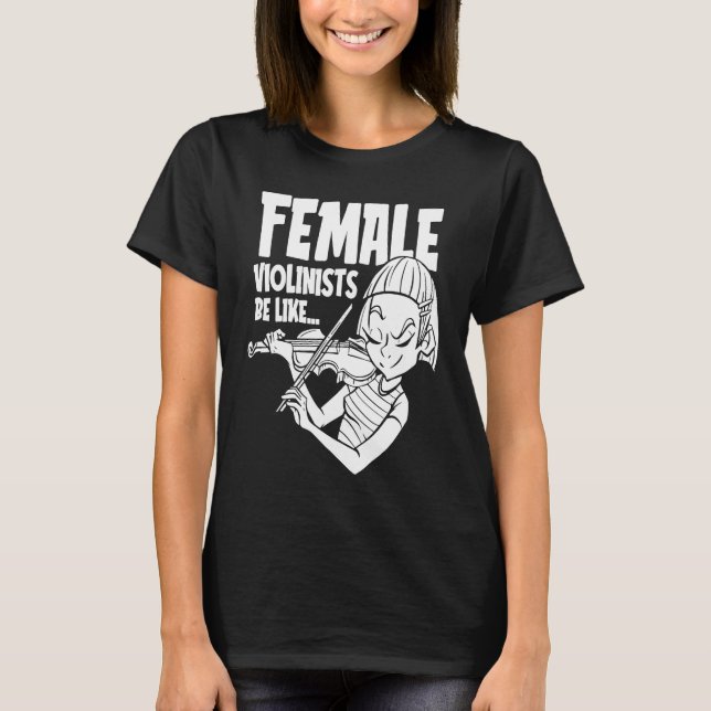Camiseta Violin Humor  Fiddle Fiddler Violinist (Frente)