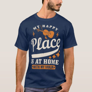 Camiseta Violin My Happy Place Está Em Casa