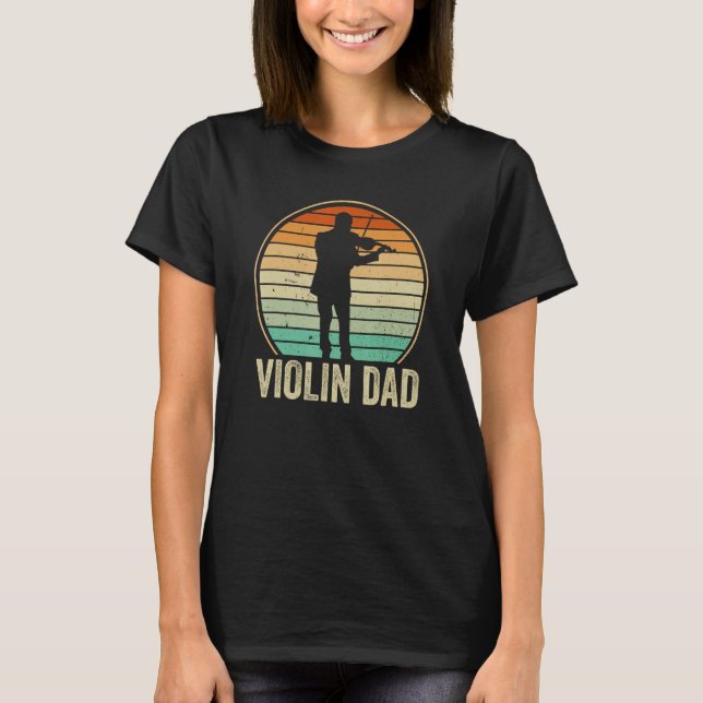 Camiseta Violin Player Violinist Classical Music Dad Father (Frente)