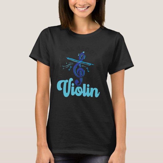 Camiseta Violin Violinist Ask Me About My Violin (Frente)