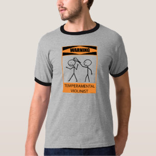 Camiseta Violinista Temperamental de advertência