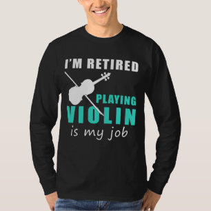 Camiseta "Violino Maestro Aposentado: Debruçando-se sobre a