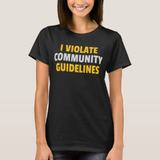 Camiseta Violo as Diretrizes Comunitárias Pessoas Sarcástic