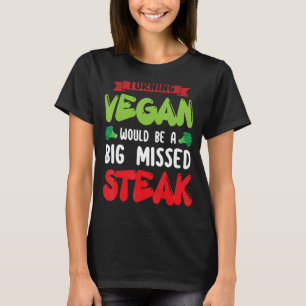 Camiseta Virar Vegan Seria Uma Vegetariana De Cachorro Gran