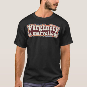 Camiseta Virgindade é a Virgem Retro Design Virgindade