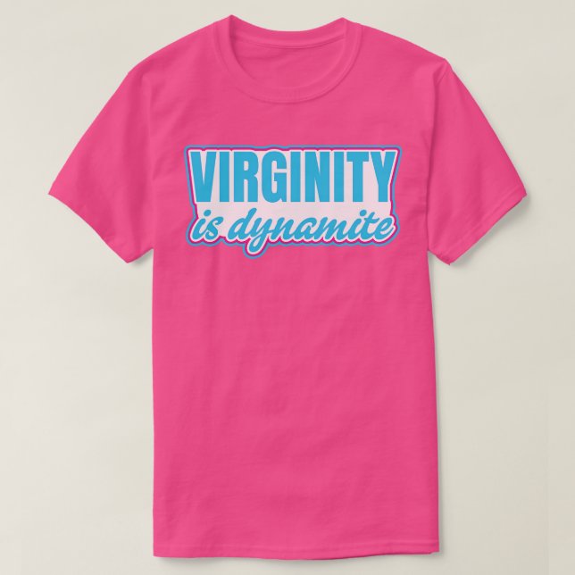 Camiseta Virgindade é Virgem Dinâmica (Frente do Design)