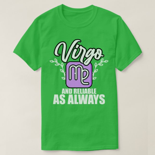 Camiseta Virgo E Confiável Como Sempre (Frente do Design)