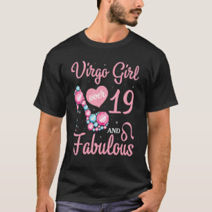 Camiseta Virgo Girl Com Mais De 19 Anos E Fabulosa Feliz Me