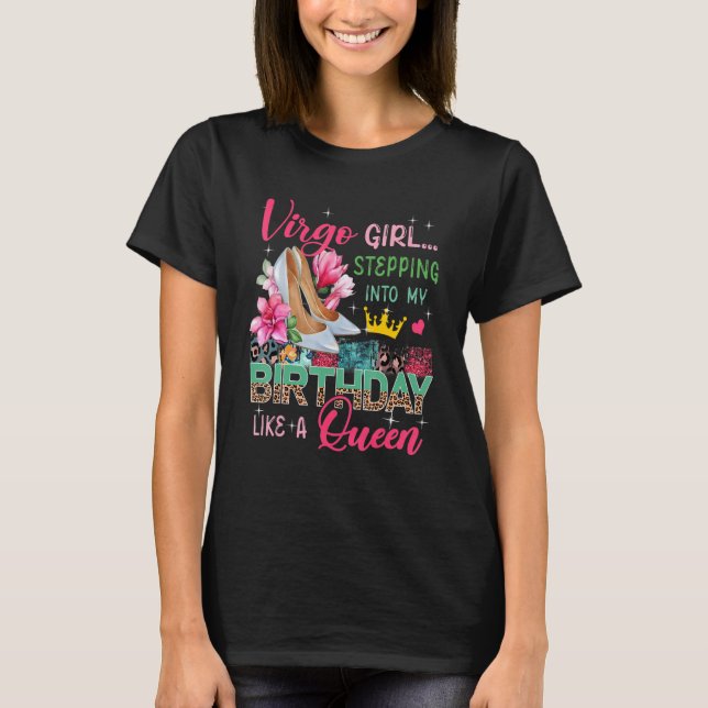 Camiseta Virgo Girl Indo Como Rainha Floral Alta H (Frente)