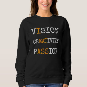 Camiseta Visão Criatividade Paixão Frase Legal Citação 1