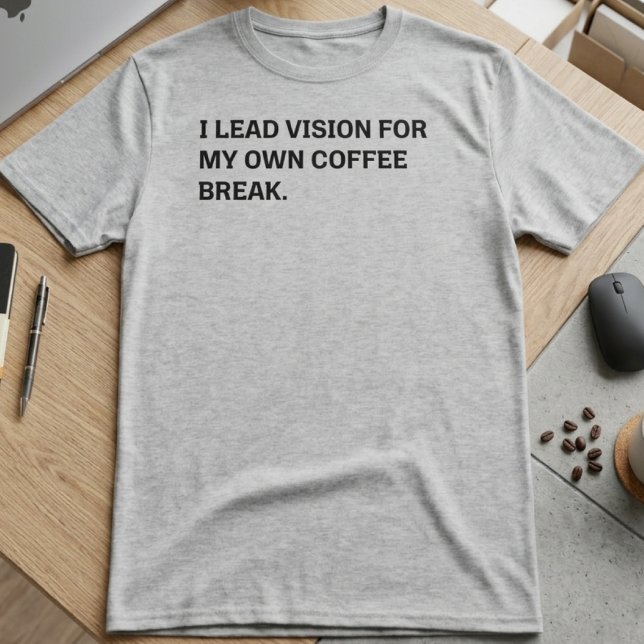 Camiseta Visão Líder Café com Sarcasmo Humor de Escritório (Criador carregado)
