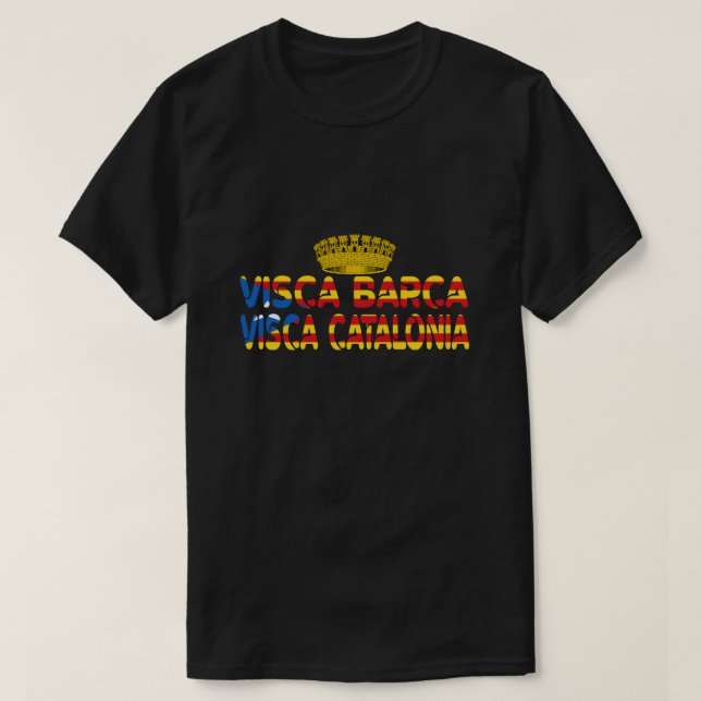 Camiseta Visca Barca Visca Catalunya (Frente do Design)