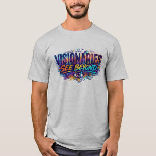 Camiseta Visionários Veem Além. – Minimalista Inspirador