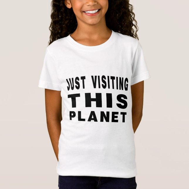 Camiseta Visitando Este Planeta (Frente)