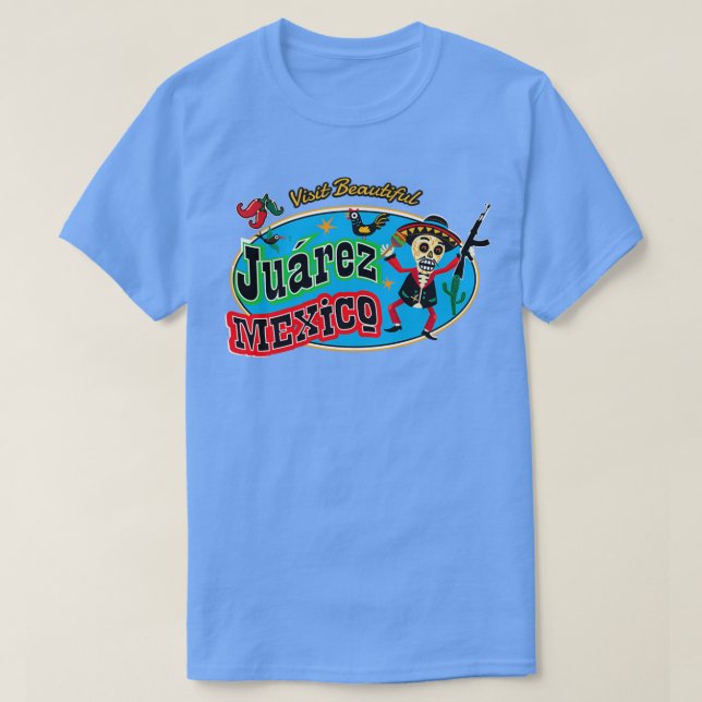 Camiseta Visite Belo Juarez México (Frente do Design)