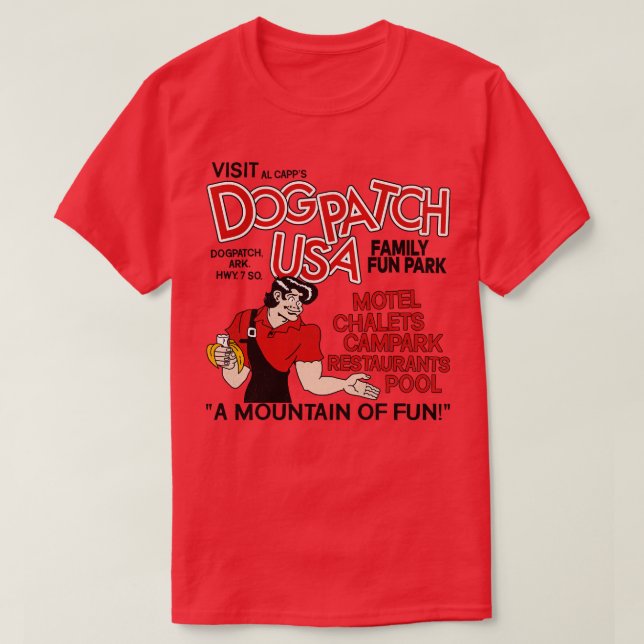 Camiseta Visite Dogpatch USA Defunct Amusement Park (Frente do Design)