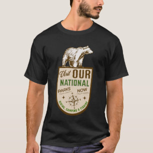Camiseta Visite nossos parques nacionais, proteja nossos pa