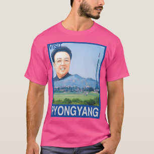 Camiseta Visite Pyongyang