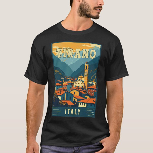 Camiseta Visite Tirano Em Itália, Viagens vintage Art (Frente)