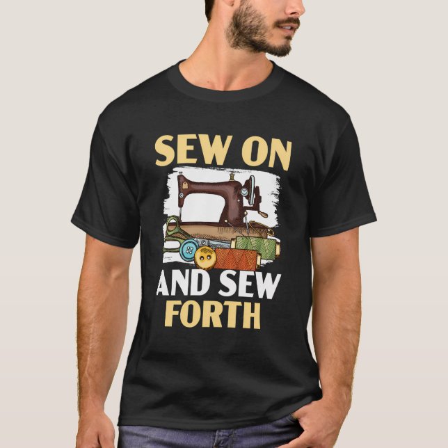 Camiseta Vista no Sew Forth Stitting Quiling Sew Crocheting (Frente)