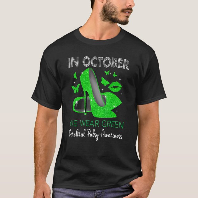 Camiseta Visto de outubro Verdes Alto Salto Cerebral Palsy  (Frente)