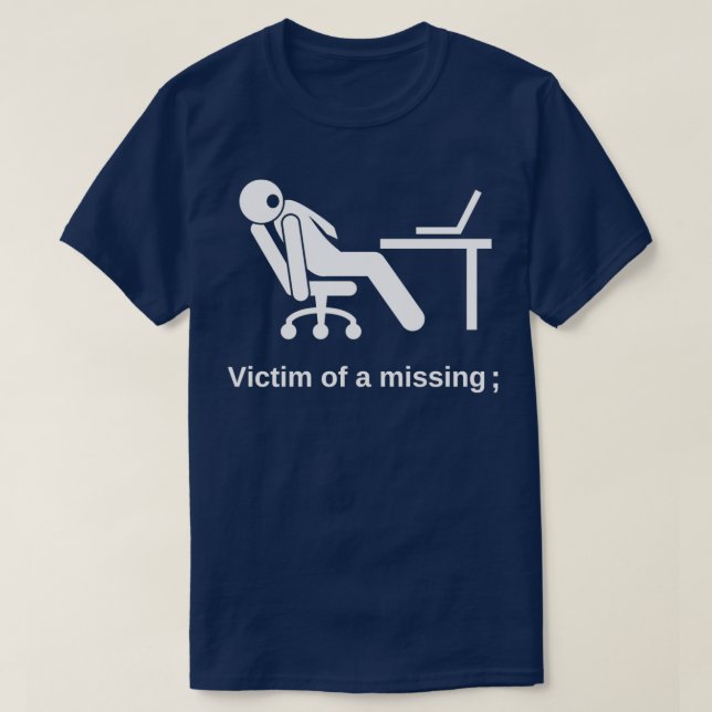 Camiseta Vítima de uma Falta de uma Coisa de Programação En (Frente do Design)