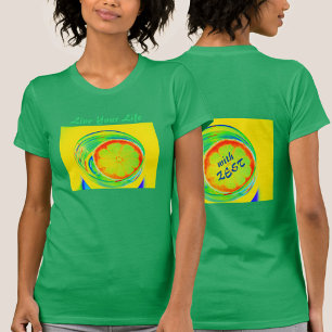 Camiseta Viva a sua vida com a Psicodélica mais Zest