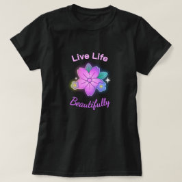 Camiseta Viva a Vida de Forma Bonita Floral Statement