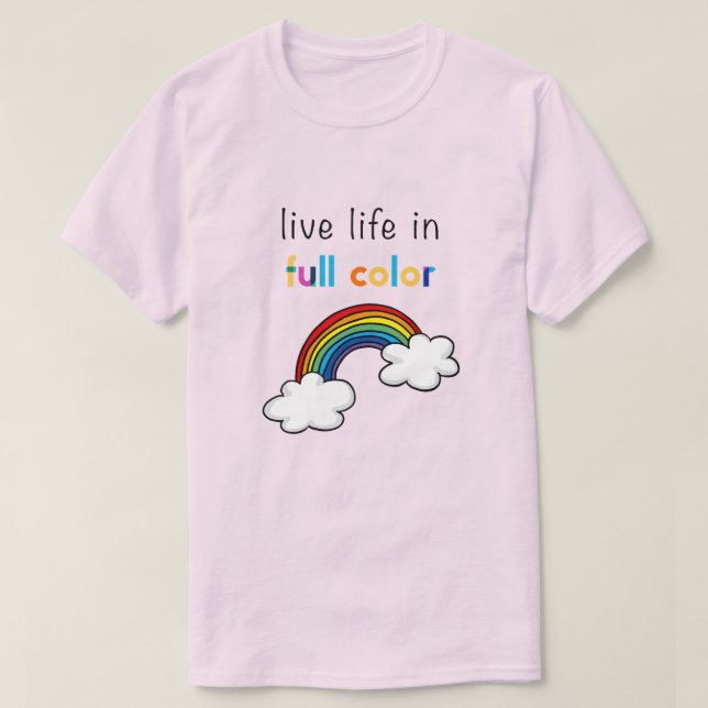 Camiseta Viva a Vida em Cores Intensas Arco-íris (Frente do Design)