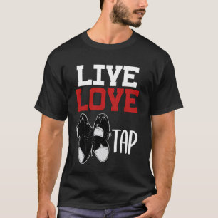Camiseta Viva Amor Bata Dança de Sapateado Rítmica