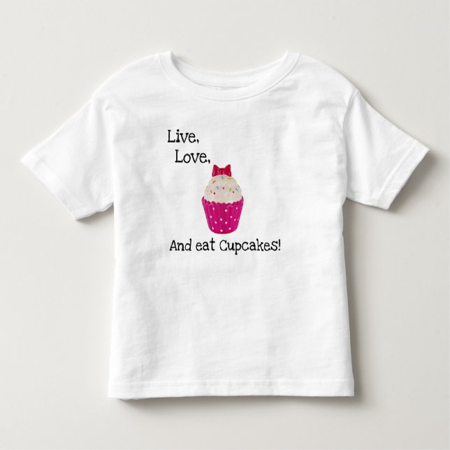 CAMISETA VIVA, AMOR E COMA CUPCAKES! (Frente)
