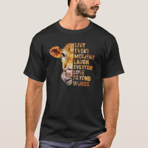 Camiseta Viva Cada Momento Ria Todos os Dias Bezerra Vaca