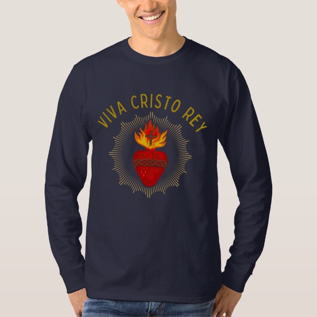 Camiseta Viva Cristo Rey Cristeros Católicos Sagrados (Frente)