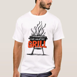 Camiseta Viva e Deixe Grelhar Dito Divertido de Churrasco