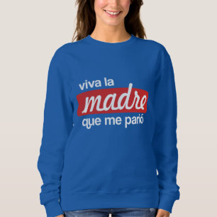 Camiseta Viva la madre que me parió