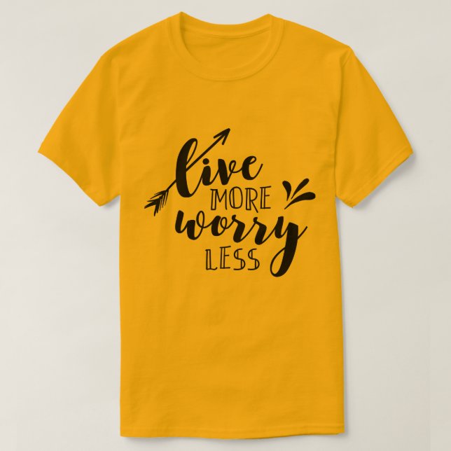 Camiseta Viva mais preocupada menos (Frente do Design)