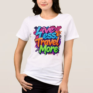 Camiseta Viva Menos Viaje Mais Citação de Viagem em Grafite