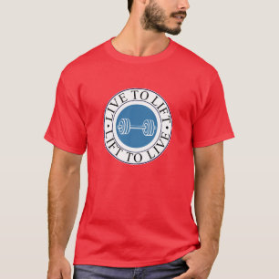 Camiseta viva para levantar e levantar para viver