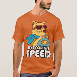 Camiseta Viva Pela Corrida De Gato Engraçada Pela Velocidad