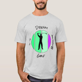 Camiseta Viva, sonhe, respire golfe