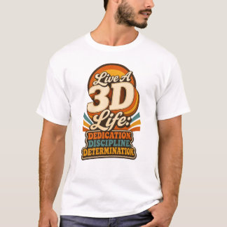 Camiseta Viva uma Vida 3D Retro design Inspirador