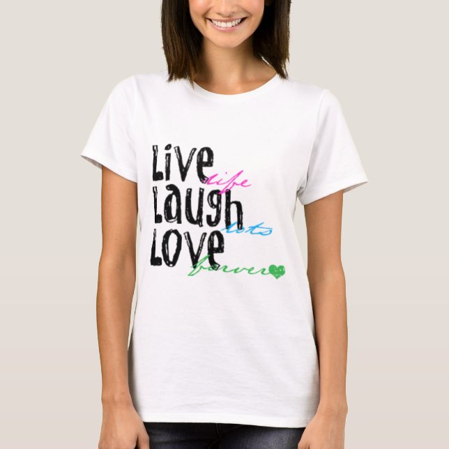 Camiseta Vive o amor do riso (Frente)