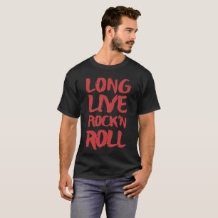 Camiseta Vive por muito tempo o rock and roll