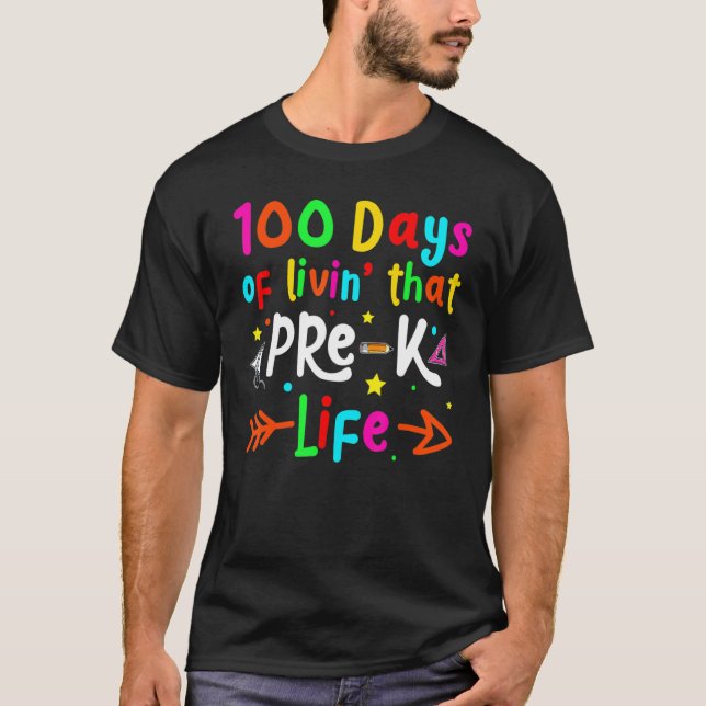 Camiseta Vivendo 100 Dias De Professores Pré-Escolares (Frente)