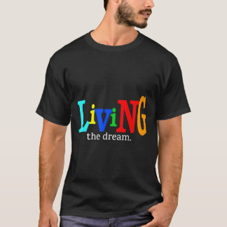 Camiseta Vivendo A Celebração Motivacional Do Sonho
