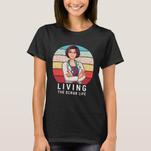 Camiseta Vivendo A Enfermeira Da Vida Escrupulosa